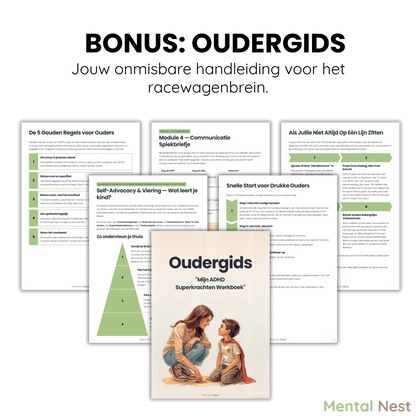 De gratis Bonus Oudergids bij het ADHD Werkboek. Een praktische handleiding voor ouders om kinderen met een racewagenbrein beter te begrijpen en te ondersteunen.